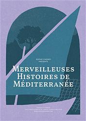 MERVEILLEUSES HISTOIRES DE MEDITERRANÉE