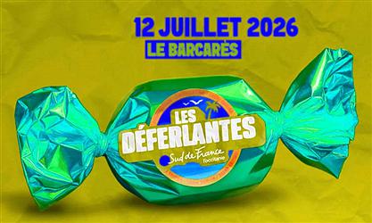 Les Déferlantes 12 juillet 2026