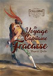 LE VOYAGE DU CAPITAINE FRACASSE