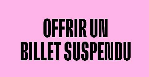 BILLET SUSPENDU